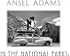 Ansel Adams in the National Parks: Photographs from America's Wild Places