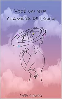 Livro Você Vai Ser Chamada de Louca: Edição Bilíngue Português/Inglês