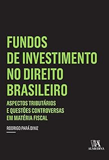Livro Fundos de Investimento no Direito Brasileiro (Coleção Insper)