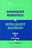Advanced Robotics and Intelligent Machines, , 0852968531