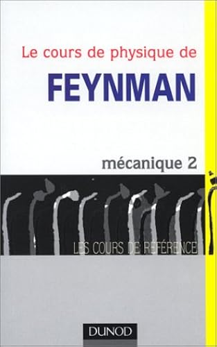 Download Le Cours de physique de Feynman : Mécanique, tome 2 PDF
