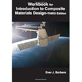 Workbook for Introduction to Composite Materials Design: THIRD edition