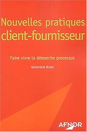 Nouvelles pratiques client-fournisseur