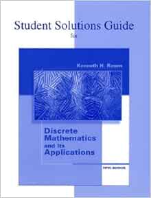 Student's Solutions Guide for Use with Discrete Mathematics and Its ...