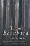 Front cover for the book Correction by Thomas Bernhard