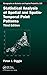 Statistical Analysis of Spatial and Spatio-Temporal Point Patterns (Chapman & Hall/CRC Monographs on Statistics and Applied Probability)