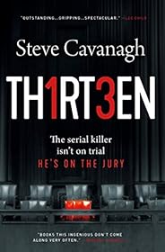 Thirteen: The Serial Killer Isn't on Trial. He's on the Jury. (Eddie F