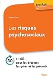 Les risques psychisociaux (Lire agir) (French Edition) by STEPHAN PEZE