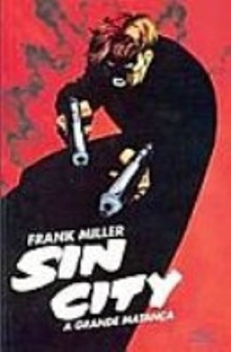 Livro Sin City   A Grande Matanca