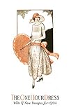 One Hour Dress -- 17 Easy-to-Sew Flapper Dress Patterns From 1924
