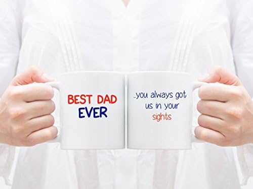 Soldier 76 Inspired Best Dad Ever Mug - You Always Got Us In Your Sights