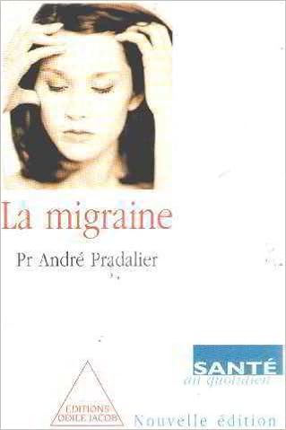 La Migraine, by AndrÃ© Pradalier