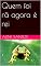 Livro Quem foi rã agora é rei