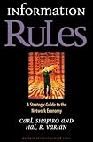 Information Rules: A Strategic Guide to the Network Economy