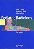 Pediatric Radiology, Haller, Jack O. and Slovis, T. L., 3540590595