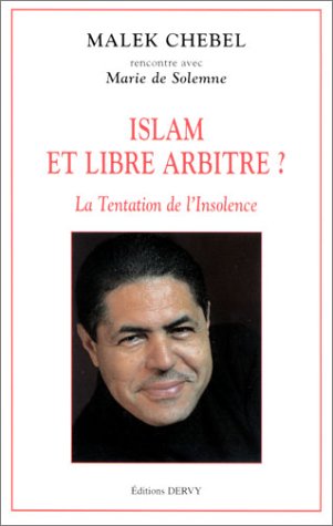 Islam et libre arbitre ?