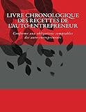 Livre chronologique des recettes de l'auto-entrepreneur: Conforme aux obligations comptables des auto-entrepreneurs (French Edition) by G. C.