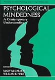 Psychological Mindedness : A Contemporary Understanding, , 0805817220