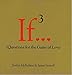 If..., Volume 3: (Questions for the Game of Love) (If Series)