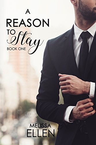 A Reason To Stay (Blackwood Series Book 1)