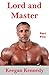 Lord and Master - Part Five