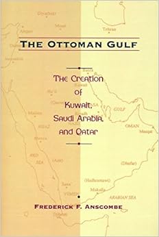 The Ottoman Gulf The Ottoman Gulf