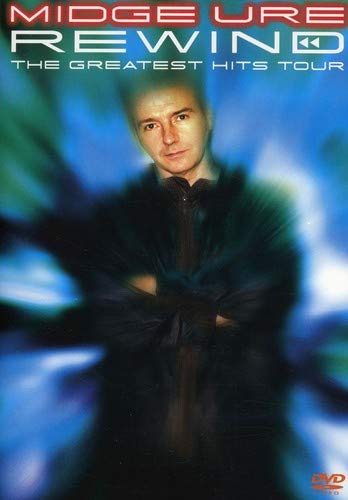 Midge Ure - Rewind - The Greatest Hits Tour