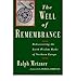 Well of Remembrance by