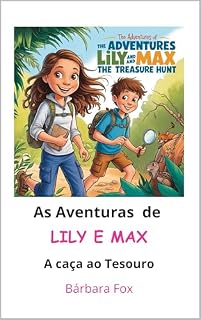 Livro As Aventuras de Lily e Max: A caça ao Tesouro