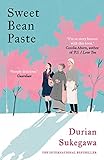 Sweet Bean Paste by Durian Sukegawa, Alison Watts