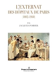 L' externat des Hopitaux de Paris