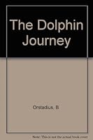 The Dolphin Journey 9129591384 Book Cover
