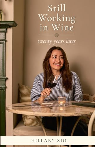 Still Working in Wine: Twenty Years Later