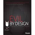 Evil by Design: Interaction Design to Lead Us into Temptation