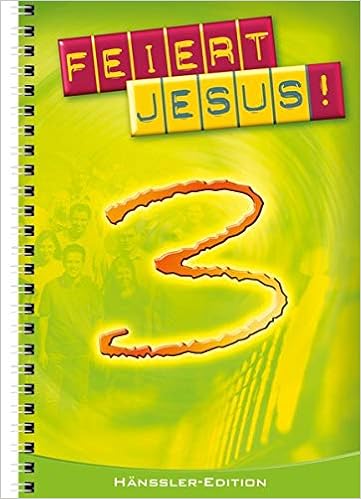 Feiert Jesus 3 9783775144421 Amazon Com Books