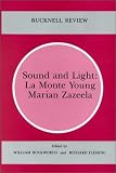 Sound and Light: La Monte Young & Marian Zazeela (1997-01-03) by