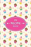 My Recipe Book: Blank Cookbook Journal for Kids by Paul K. Kani