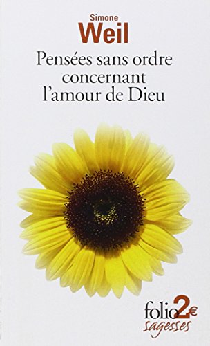 Pensées sans ordre concernant l'amour de Dieu