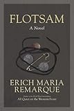 Front cover for the book Flotsam by Erich Maria Remarque