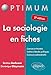 La sociologie en fiches by 