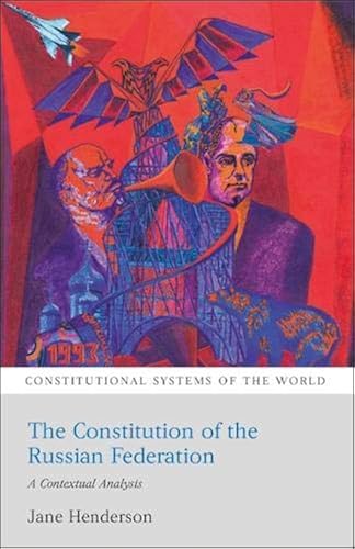 Download The Constitution of the Russian Federation: A Contextual Analysis PDF