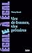 Vies de femmes, vies précaires. Les femmes face à des précarités multiples (Egale à égal) (Fre by