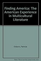 Finding America: The American Experience in Multicultural Literature 1567650252 Book Cover