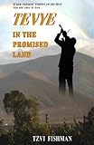 Tevye in the Promised Land by 