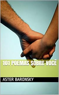 Livro 101 Poemas sobre você
