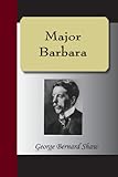 "Major Barbara" av George Bernard Shaw