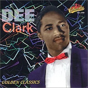 Dee Clark - Valley Years of Gold - Zortam Music