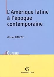 L' Amérique latine à l'époque contemporaine