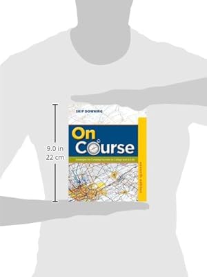 On Course: Strategies for Creating Success in College and in Life (Textbook-specific CSFI)