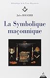 La Symbolique maçonnique by
